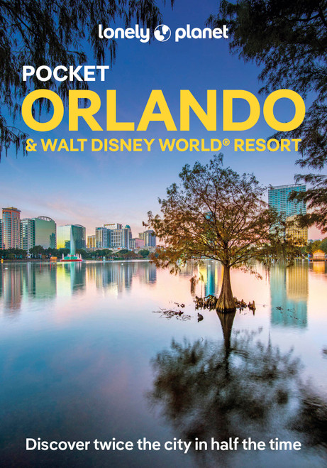 Lonely Planet Pocket Orlando & Walt Disney World ® Resort (Miniature Edition) by Amy Bizzarri, Sarah Etinas, 9781838694111