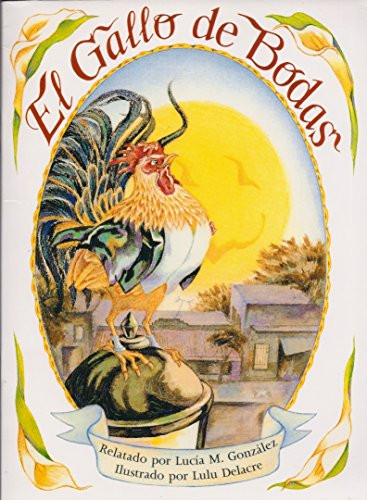 Unit 2: El gallo de bodas (Exemplar Text Grade 1) (Spanish Edition) by HSP, 9780153859304