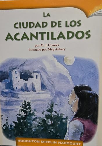 City in the Cliffs (, Grade 5, Below Level 5.2) (Spanish Edition) by Reading, 9780547270012