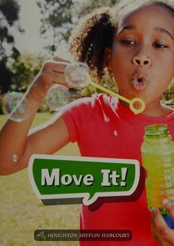 Book 056: Move It! (Leveled Reader, Enrichment Grade 1) by HMH HMH, 9780544072336