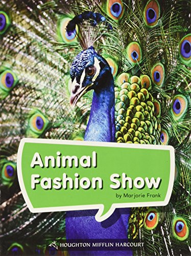 Book 090: Animal Fashion Show (Leveled Reader, Enrichment Grade 2) by HMH HMH, 9780544072671