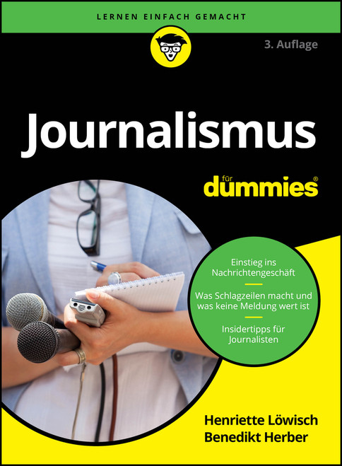 Journalismus für Dummies by Henriette Löwisch, Benedikt Herber, 9783527723089