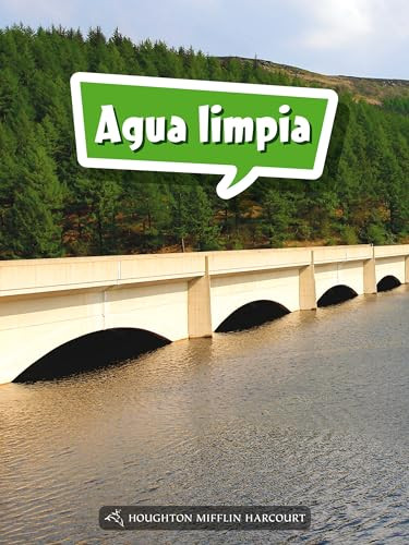 Book 183: Agua limpia (Leveled Reader, Enrichment Grade 5) (Spanish Edition) by HMH HMH, 9780544078666
