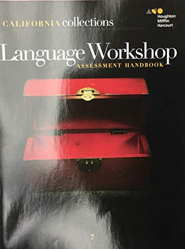 Language Workshop Assessment Handbook Grade 7 by HOUGHTON MIFFLIN HARCOURT, 9780544787216