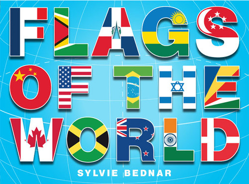Flags of the World (The History and Culture of Nations' Banners) by Sylvie Bednar, 9780810980105