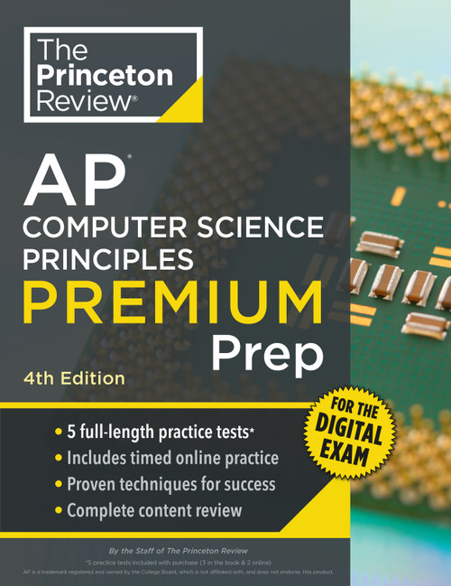 Princeton Review AP Computer Science Principles Premium Prep, 4th Edition (5 Practice Tests + Digital Practice Online + Content Review) by The Princeton Review, 9780593518243