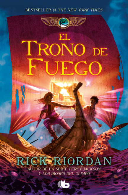 El trono de fuego / The Throne of Fire (Spanish Edition) - 9786073850735 by Rick Riordan, 9786073850735