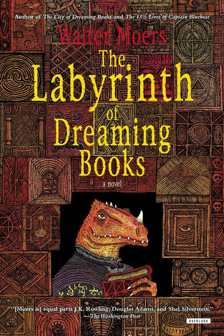 The Labyrinth of Dreaming Books (Zamonia Book Five) by Walter Moers, John Brown, 9781468307146