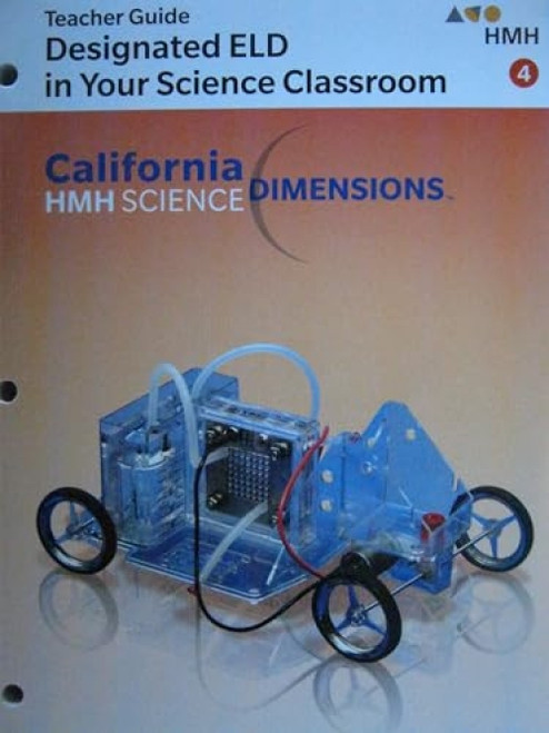 Designated ELD in Your Science Classroom Teacher Guide Grade 4 by HMH HMH, 9781328526366