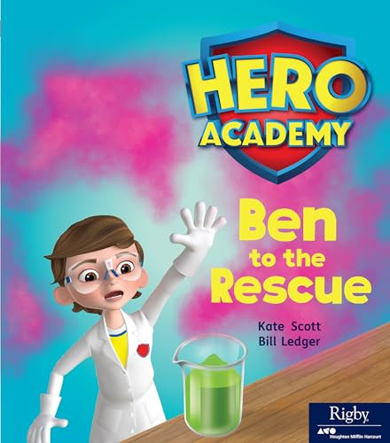 Ben to the Rescue (Leveled Reader Set 6 Level H) by HMH HMH, 9780358087939