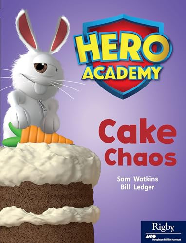 Cake Chaos (Leveled Reader Set 8 Level L) by HMH HMH, 9780358088066