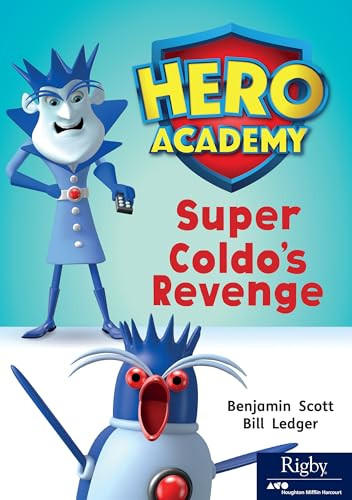 Super Coldo's Revenge (Leveled Reader Set 10 Level N) by HMH HMH, 9780358088172