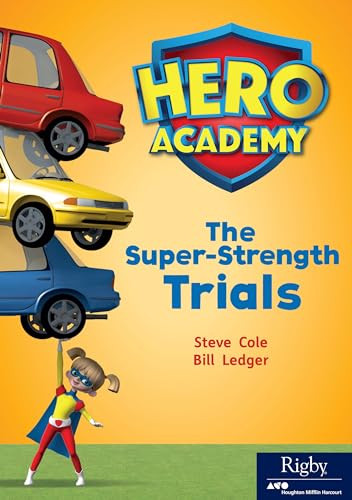 The Super Strength Trials (Leveled Reader Set 11 Level P) by HMH HMH, 9780358088271