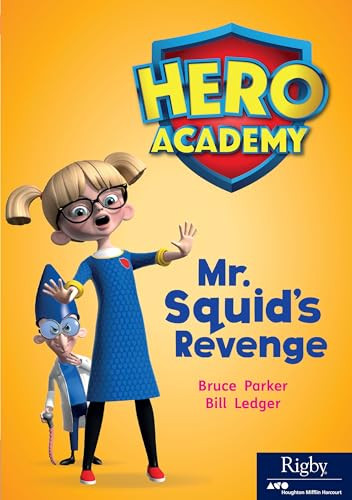 Mr Squid's Revenge (Leveled Reader Set 12 Level Q) by HMH HMH, 9780358088325