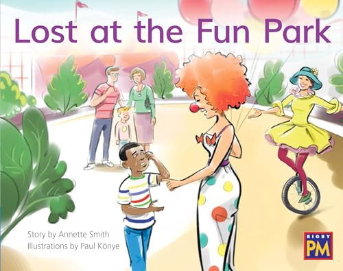Lost at the Fun Park (Leveled Reader Blue Fiction Level 9 Grade 1) by HMH HMH, 9780358120308