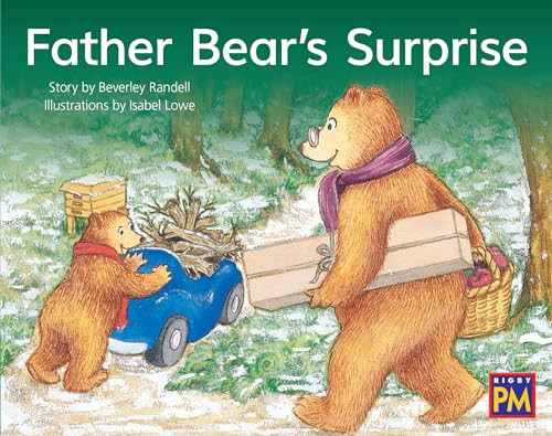 Father Bear's Surprise (Leveled Reader Green Fiction Level 13 Grade 1-2) by HMH HMH, 9780358120551