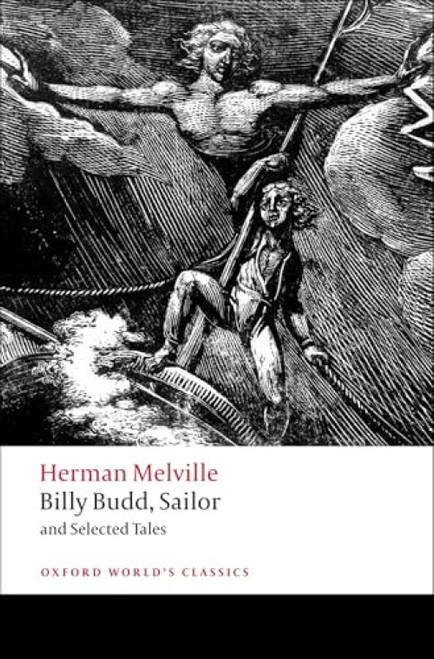 Billy Budd, Sailor and Selected Tales by Herman Melville, Robert Milder, 9780199538911