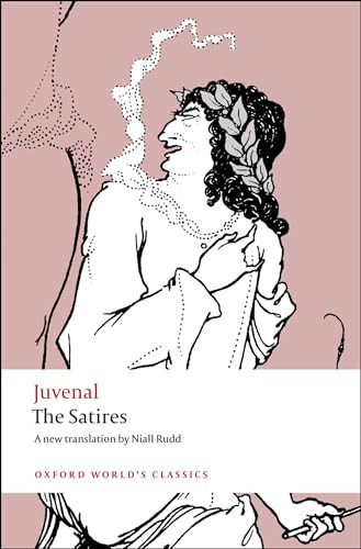 The Satires by Juvenal, Niall Rudd, William Barr, 9780199540662