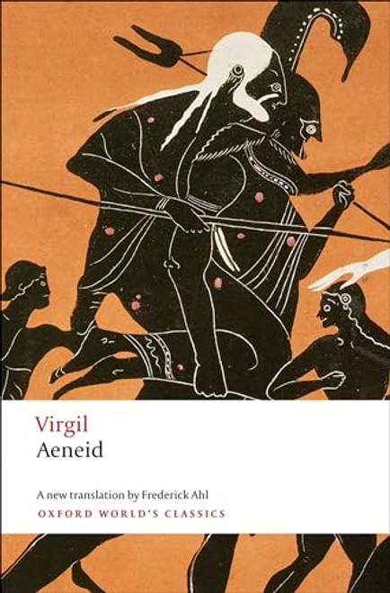 Aeneid by Virgil, Frederick Ahl, Elaine Fantham, 9780199231959