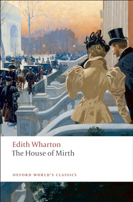 The House of Mirth - 9780199538102 by Edith Wharton, Martha Banta, 9780199538102
