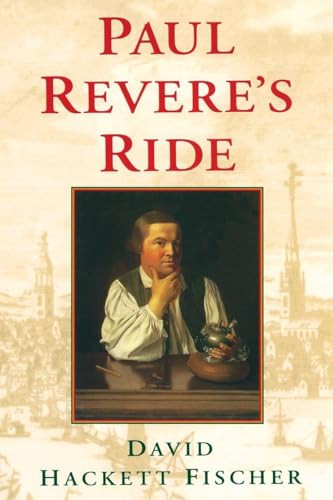 Paul Revere's Ride by David Hackett Fischer, 9780195098310