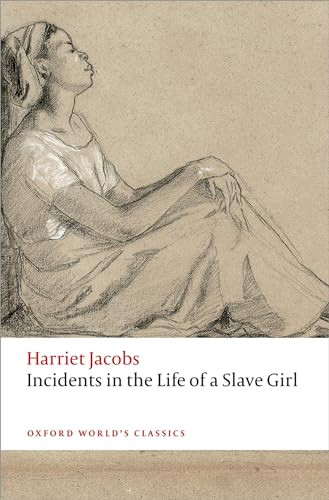Incidents in the Life of a Slave Girl - 9780198709879 by Harriet Jacobs, R. J. Ellis, 9780198709879