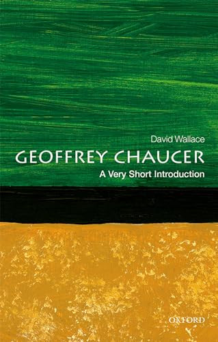 Geoffrey Chaucer (A Very Short Introduction) by David Wallace, 9780198767718