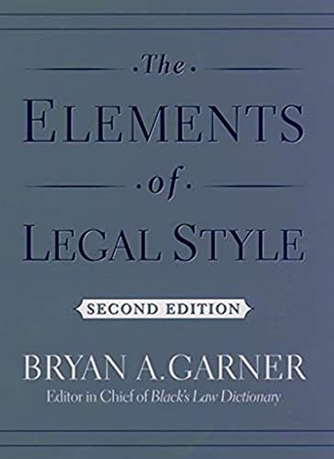 The Elements of Legal Style by Bryan A. Garner, 9780195141627