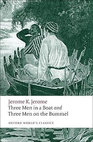 Three Men in a Boat and Three Men on the Bummel - 9780199537976 by Jerome K. Jerome, Geoffrey Harvey