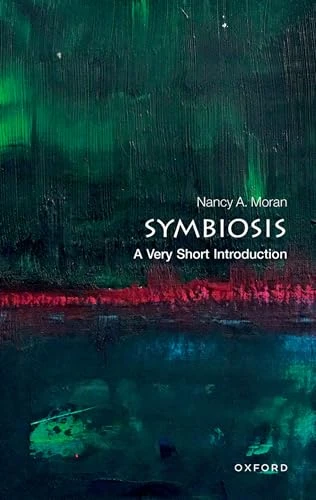 Symbiosis (A Very Short Introduction) by Nancy A. Moran, 9780192863751