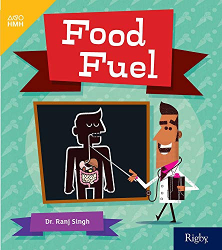 Food Fuel (Leveled Reader Grade 3) by HMH HMH, 9780358262923