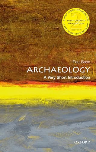Archaeology (A Very Short Introduction) by Paul Bahn, 9780199657438