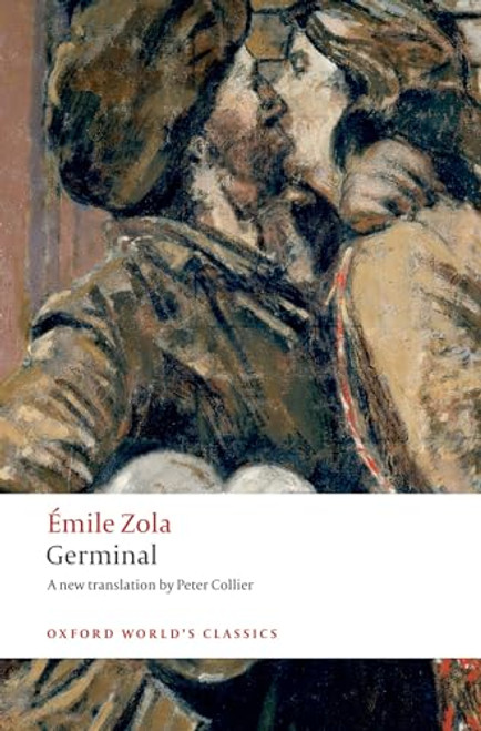 Germinal - 9780199536894 by Émile Zola, Peter Collier, Robert Lethbridge, 9780199536894