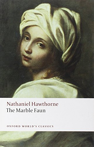 The Marble Faun - 9780199554072 by Nathaniel Hawthorne, Susan Manning, 9780199554072