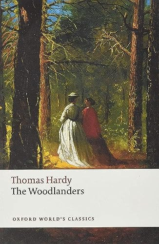 The Woodlanders by Thomas Hardy, Dale Kramer, Penny Boumelha, 9780199538539