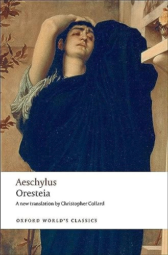 Oresteia by Aeschylus, Christopher Collard, 9780199537815