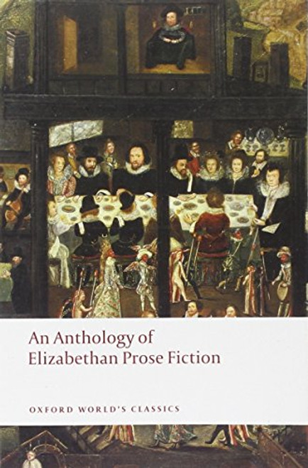 An Anthology of Elizabethan Prose Fiction by Paul Salzman, 9780199540570
