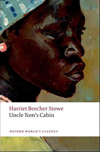 Uncle Tom's Cabin - 9780199538034 by Harriet Beecher Stowe, Jean Fagan Yellin