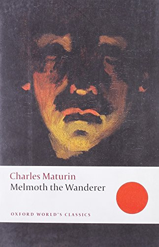 Melmoth the Wanderer - 9780199540297 by Charles Maturin, Douglas Grant, Chris Baldick, 9780199540297