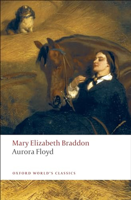 Aurora Floyd by Mary Elizabeth Braddon, P. D. Edwards, 9780199555161