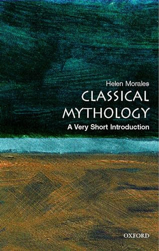 Classical Mythology (A Very Short Introduction) by Helen Morales, 9780192804761