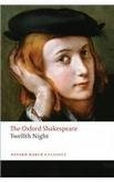 Twelfth Night, or What You Will (The Oxford ShakespeareTwelfth Night, or What You Will) by William Shakespeare, Roger Warren, Stanley Wells, 9780199536092