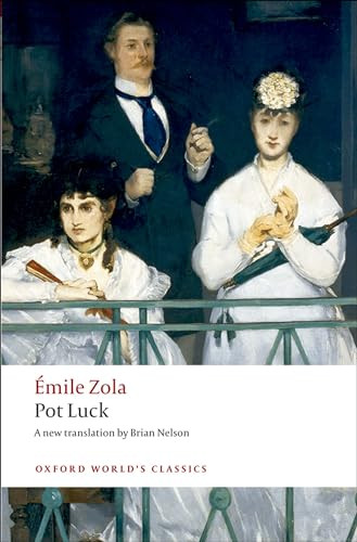 Pot Luck by Émile Zola, Brian Nelson, 9780199538706