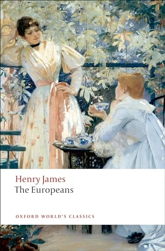 The Europeans by Henry James, Ian Campbell Ross, 9780199555635
