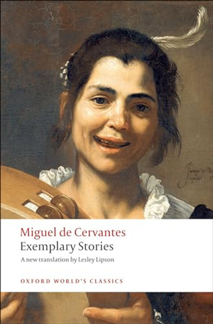 Exemplary Stories - 9780199555000 by DeCervantes, 9780199555000