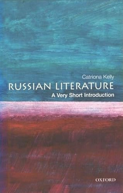 Russian Literature (A Very Short Introduction) by Catriona Kelly, 9780192801449