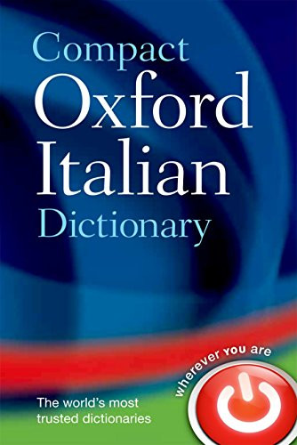 Compact Oxford Italian Dictionary by Oxford Languages, 9780199663132