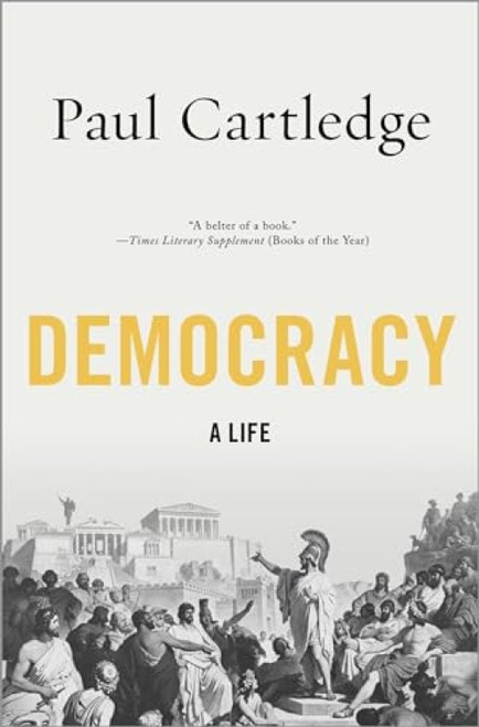 Democracy (A Life) - 9780199837458 by Paul Cartledge