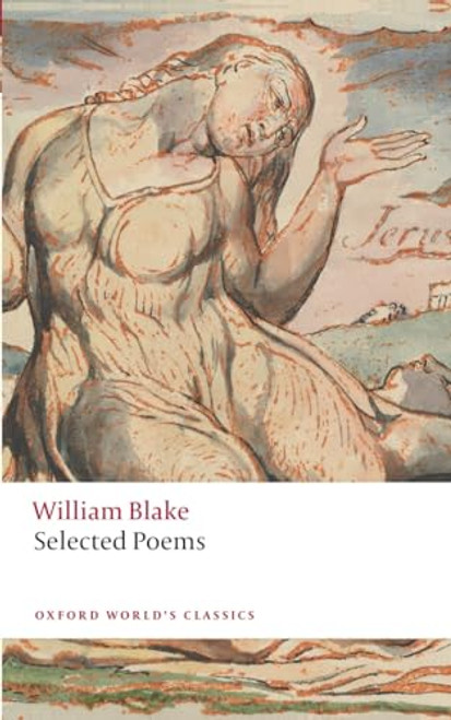 William Blake: Selected Poems by William Blake, Nicholas Shrimpton, 9780198804468