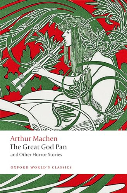 The Great God Pan and Other Horror Stories - 9780198805106 by Arthur Machen, Aaron Worth, 9780198805106